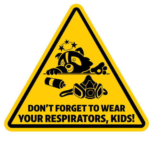 "Don't Forget to Wear Your Respirators, Kids!" Magnet